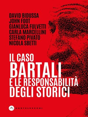 cover image of Il caso Bartali e la responsabilità degli storici